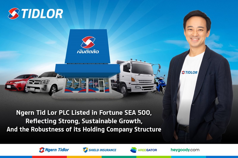 Ngern Tid Lor PLC Ranked in Fortune Southeast Asia 500
