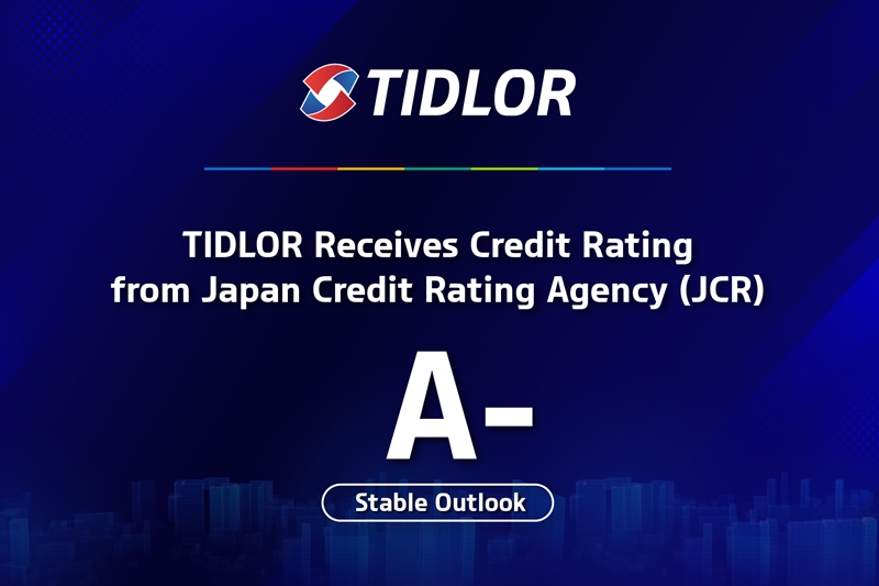 TIDLOR Receives “A-” Credit Rating with Stable Outlook from JCR, Marking the First Non-Bank Group in Thailand and Reinforcing Its Financial Strength